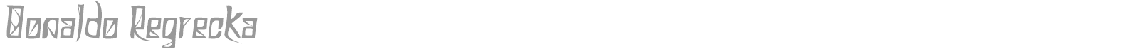 Donaldo Regrecka font preview